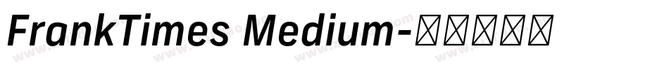 FrankTimes Medium字体转换